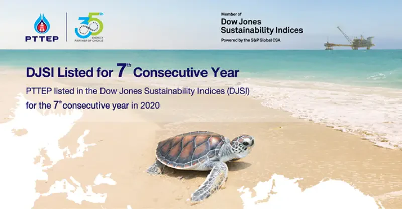 PTTEP listed as DJSI member for 7th consecutive year